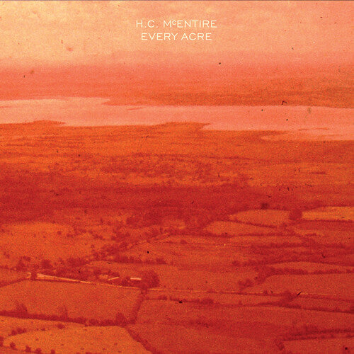 H.C. McEntire: Every Acre - COMPACT DISCS