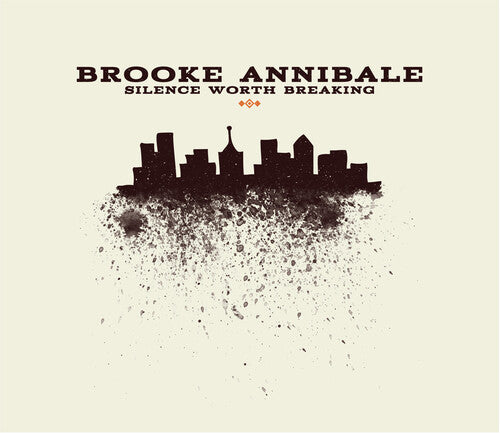 Brooke Annibale: Silence Worth Breaking - COMPACT DISCS