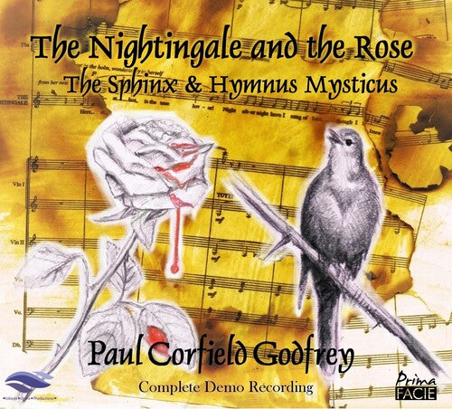 Godfrey, Paul Corfield / Volante Opera: Paul Corfield Godfrey: The Nightingale & The Rose / The Sphinx / Hymnus Mysticus - COMPACT DISCS