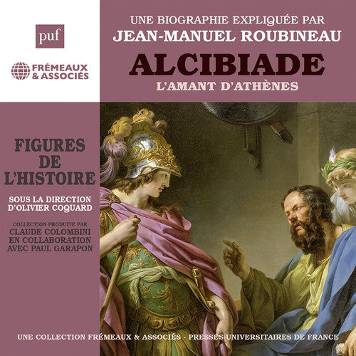 Roubineau: Alcibiade l'amant d'Athenes - COMPACT DISCS