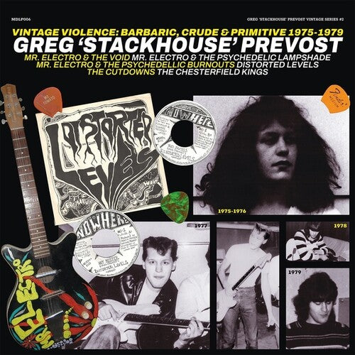 Greg 'Stackhouse' Prevost: Vintage Violence: Barbaric, Crude And Primitive 1975-1979 - COMPACT DISCS