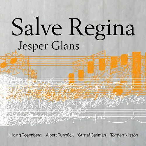 Jesper Glans: Salve Regina - COMPACT DISCS