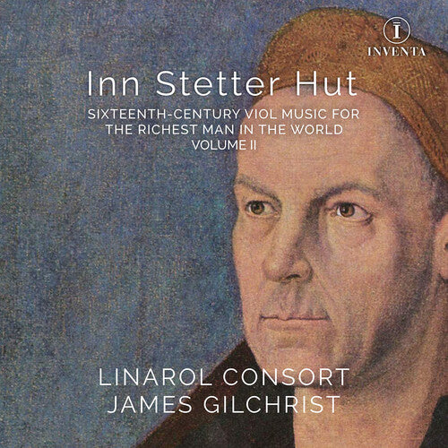 The Linarol Consort: V2: Inn Stetter Hut - COMPACT DISCS
