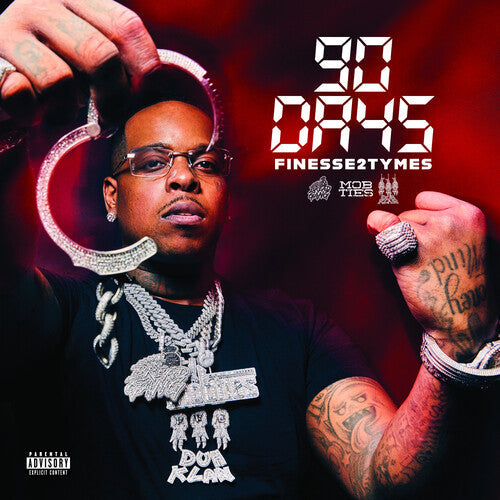 Finesse2Tymes: 90 Days - COMPACT DISCS