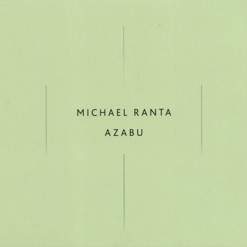 Ranta, Michael: Azabu - COMPACT DISCS