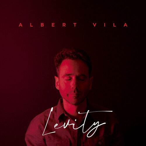 Albert Vila: Levity - COMPACT DISCS