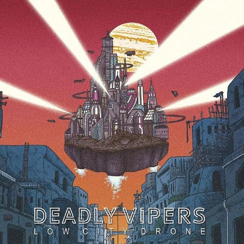 Deadly Vipers: Low City Drone - COMPACT DISCS