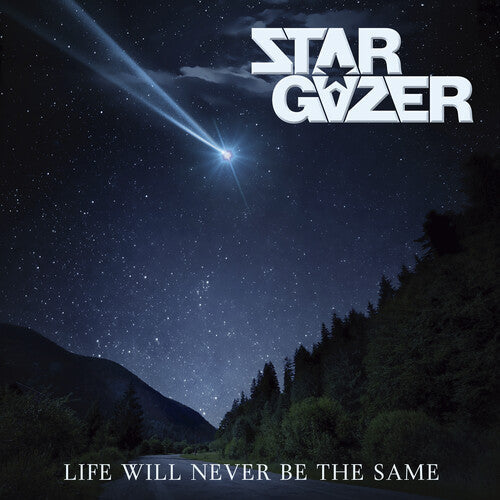 Stargazer: Life Will Never Be The Same - COMPACT DISCS
