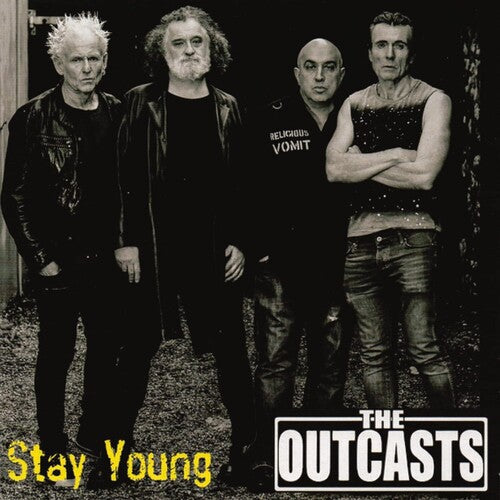 The Outcasts: Stay Young - 7-INCH SINGLE