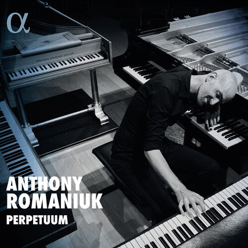 Anthony Romaniuk: Perpetuum - COMPACT DISCS