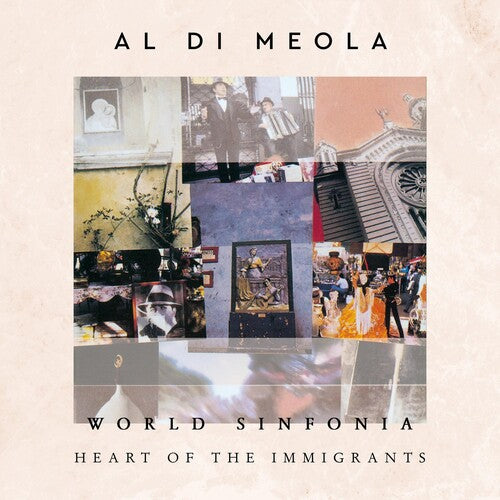 Al di Meola: WORLD SINFONIA: HEART OF THE IMMIGRANTS - COMPACT DISCS