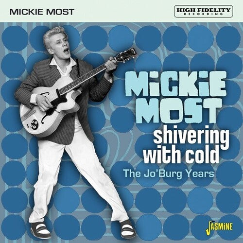 Mickie Most: Shivering With Cold: The Jo'Burg Years - COMPACT DISCS
