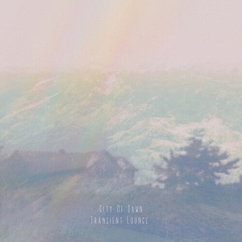 City of Dawn: Transient Lounge - COMPACT DISCS
