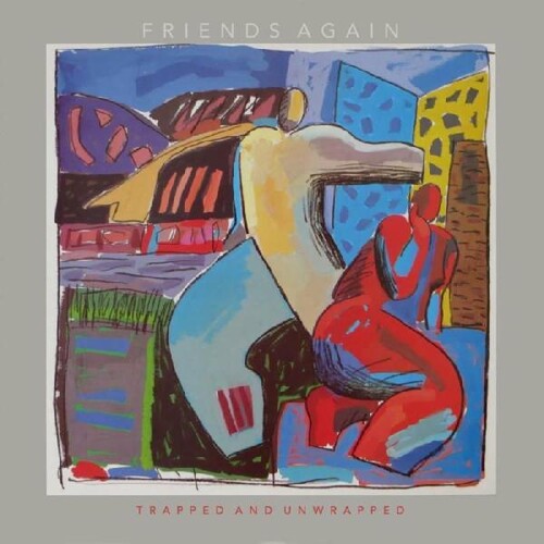 Friends Again: Trapped And Unwrapped - COMPACT DISCS