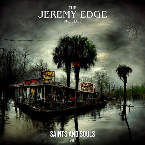 Jeremy Edge: Saints And Souls, Vol. 1 - COMPACT DISCS