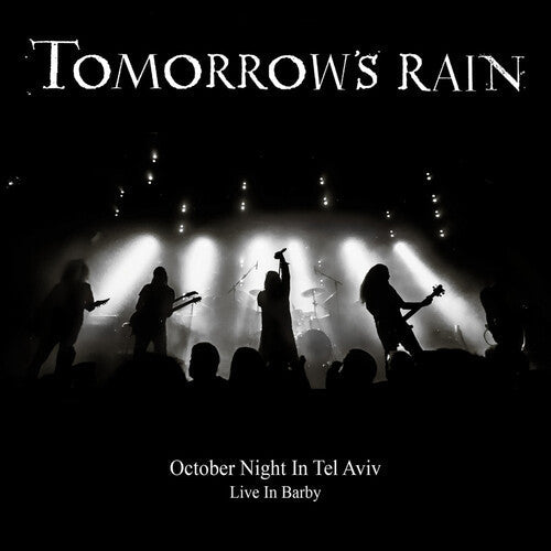 Tomorrow's Rain: October Night In Tel Aviv - COMPACT DISCS
