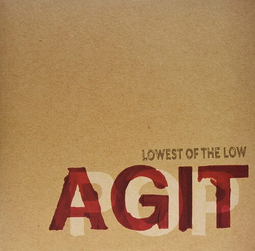 The Lowest of the Low: AGITPOP - COMPACT DISCS
