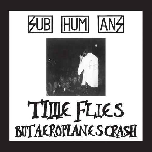 The Subhumans: Time Flies + Rats - COMPACT DISCS