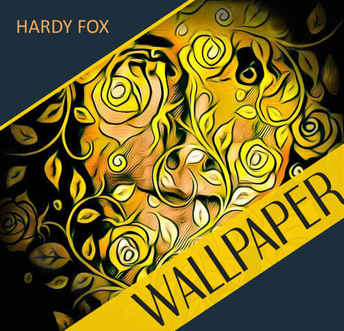 Hardy Fox: Wallpaper - COMPACT DISCS
