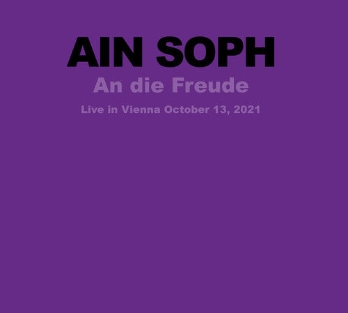 Ain Soph: An Die Freude - COMPACT DISCS