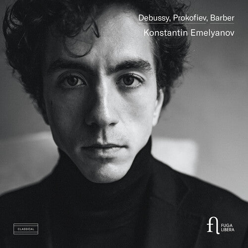 Konstantin Emelyanov: Debussy Prokofiev Barber - COMPACT DISCS