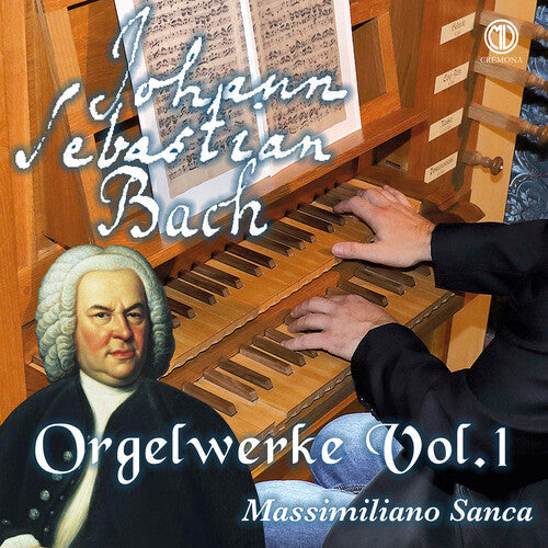 Massimiliano Sanca: Orgelwerke Vol. 1 - COMPACT DISCS