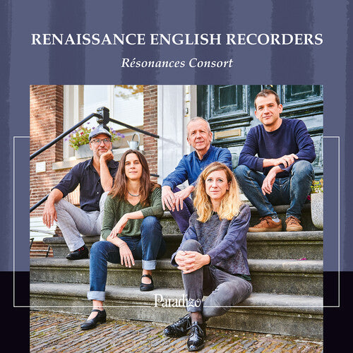 Resonances Consort: Renaissance English Recorders - COMPACT DISCS