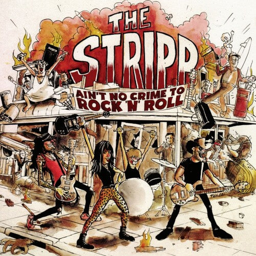 Stripp: Ain't No Crime To Rock N Roll - COMPACT DISCS