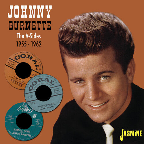 Johnny Burnette: A-Sides: 1955-1962 - COMPACT DISCS