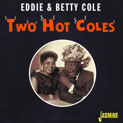 Cole, Eddie & Betty: Two Hot Coles - COMPACT DISCS