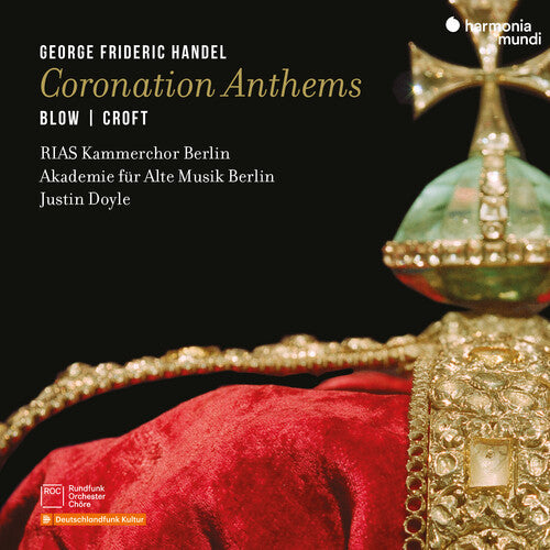Rias-Kammerchor Berlin: Handel: Coronation Anthems - COMPACT DISCS