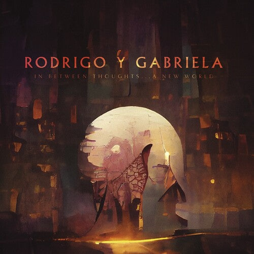Rodrigo y Gabriela: In Between Thoughts...a New World - COMPACT DISCS