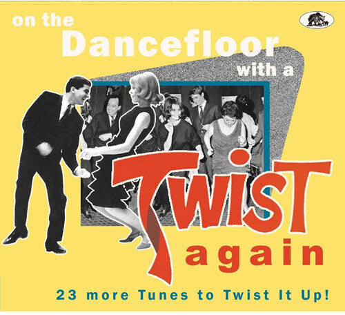 Various Artists: On The Dancefloor With A Twist Again: 23 More Tunes To Twist It Up (Various Artists) - COMPACT DISCS