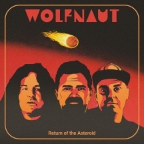 Wolfnaut: Return Of The Asteroid - COMPACT DISCS