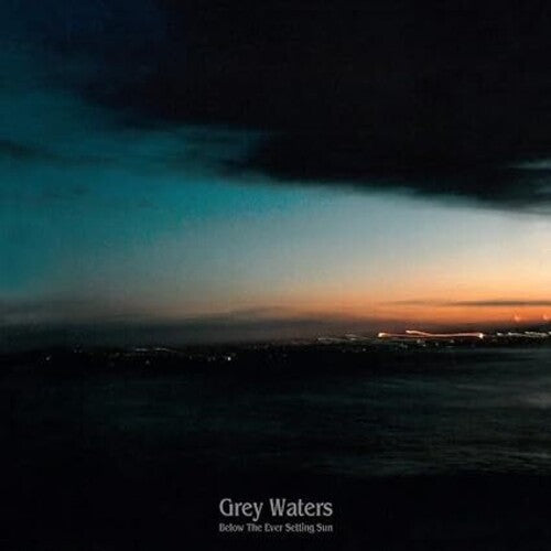 Grey Waters: Below The Ever Setting Sun - COMPACT DISCS