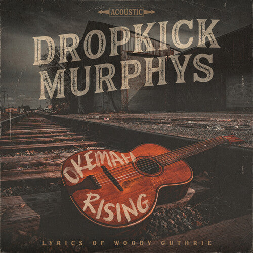 Dropkick Murphys: Okemah Rising - COMPACT DISCS