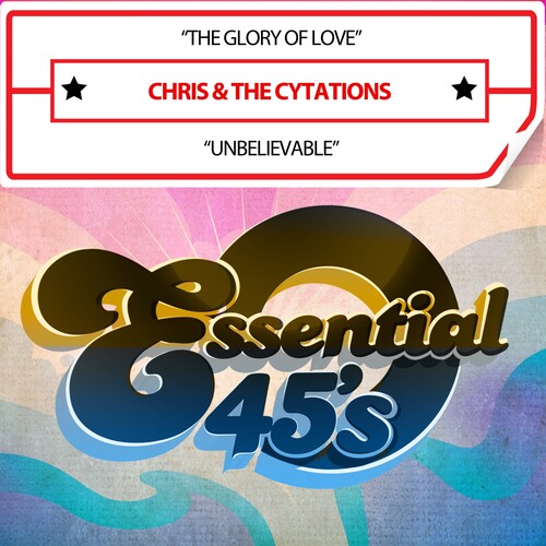 Chris & the Cytations: TheGloryOfLove/Unbelievable(Digital45) - COMPACT DISCS
