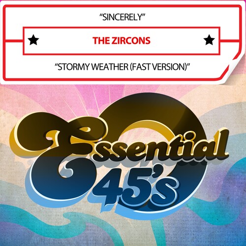 Zircons: Sincerely/StormyWeather(Digital45) - COMPACT DISCS