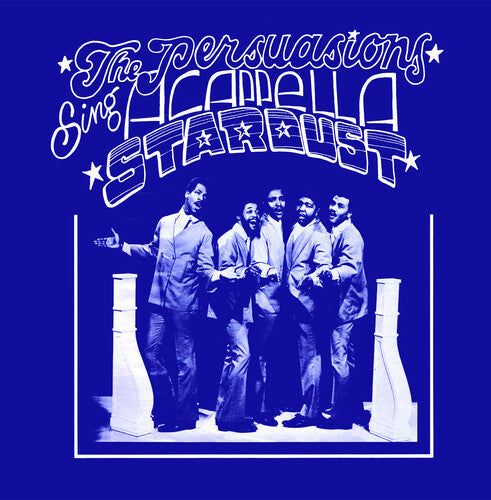 The Persuasions: Stardust(2022Remaster) - COMPACT DISCS