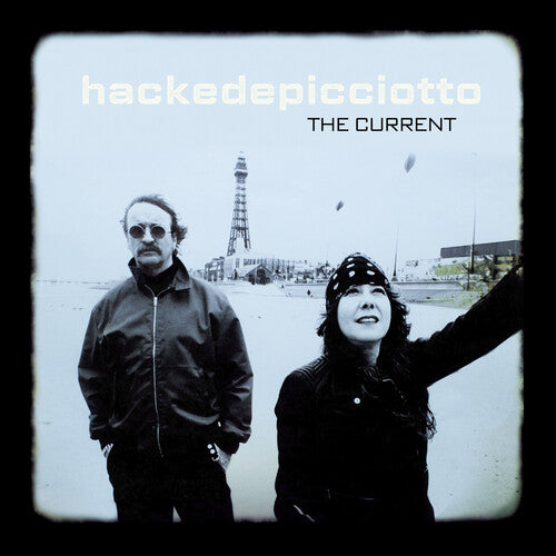 Hackedepicciotto: The Current - COMPACT DISCS