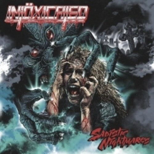 Intoxicated: Sadistic Nightmares - COMPACT DISCS