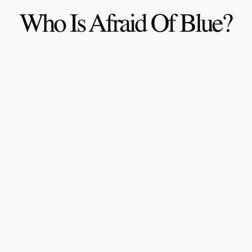 Purr: Who Is Afraid Of Blue? - COMPACT DISCS