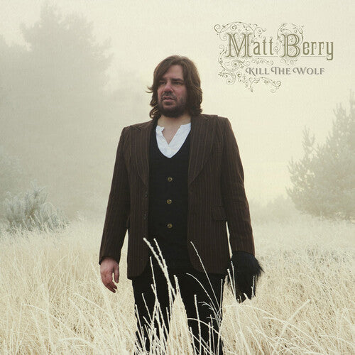 Matt Berry: Kill The Wolf - 10th Anniversary Deluxe - COMPACT DISCS