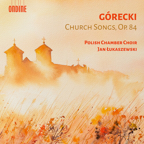 Polish Chamber Choir: Church Songs Op. 84 - COMPACT DISCS