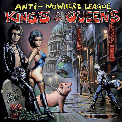 The Anti-Nowhere League: Kings & Queens - COMPACT DISCS