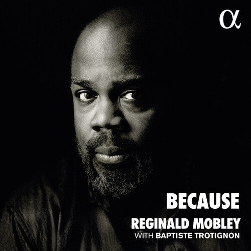 Reginald Mobley: Because - COMPACT DISCS