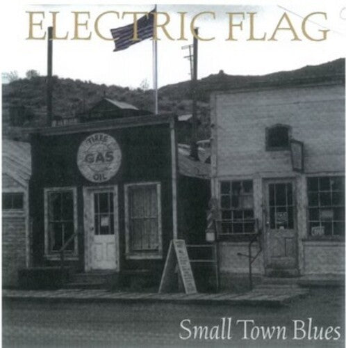 Electric Flag: Small Town Blues - COMPACT DISCS
