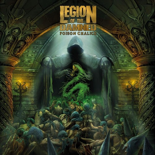 Legion of the Damned: Poison Chalice - COMPACT DISCS