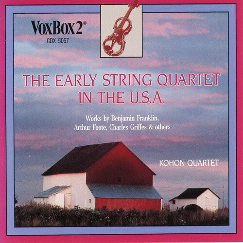 Kohon Quartet: Early String Quartet in the U.S.A. - COMPACT DISCS