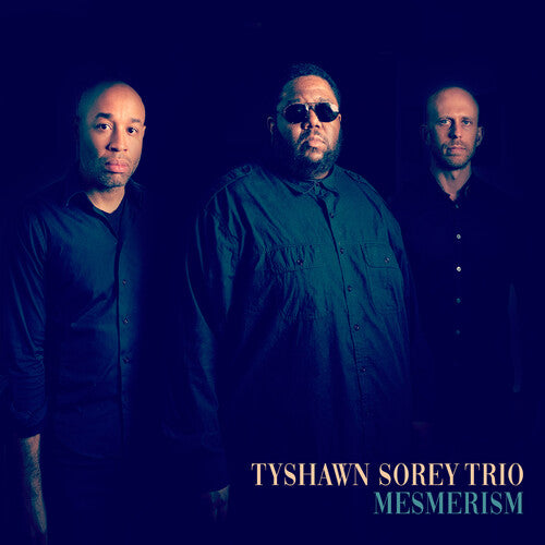 Tyshawn Sorey Trio: Mesmerism - COMPACT DISCS
